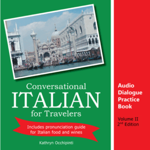 Cover of Volume 2 of Conversational Italian for Travelers Audio Book has a banner that states restaurant vocabulary is included.